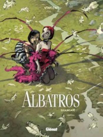 Couverture de l'album Albatros - 1. Shangaïé