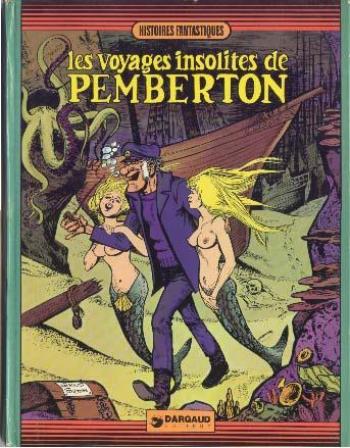 Couverture de l'album Pemberton - 1. Les voyages insolites de Pemberton
