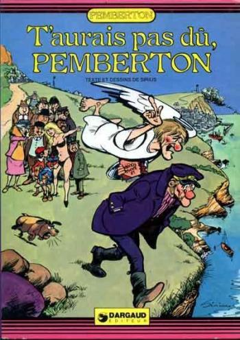 Couverture de l'album Pemberton - 4. T'aurais pas dû, Pemberton