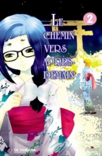 Couverture de l'album Le chemin vers après-demain - 2. Tome 2