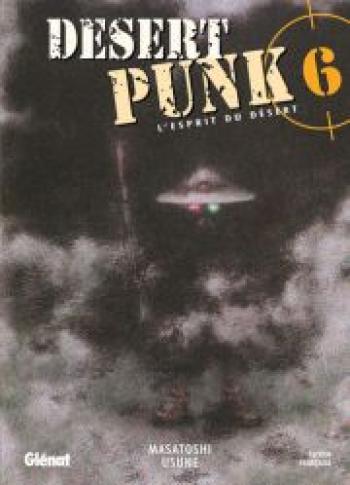 Couverture de l'album Desert Punk - L'esprit du désert - 6. Tome 6