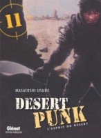 Desert Punk - L'esprit du désert 11. Tome 11