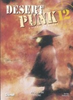 Desert Punk - L'esprit du désert 12. Tome 12