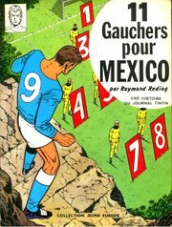 Couverture de l'album Vincent Larcher - 2. 11 gauchers pour Mexico