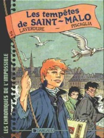 Couverture de l'album Les Chroniques de l'impossible - 2. Les Tempêtes de Saint-Malo