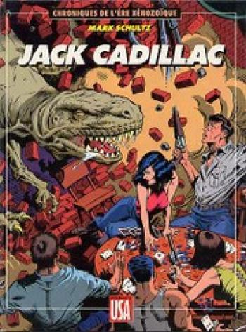 Couverture de l'album Chroniques de l'ère xénozoïque - 1. Jack Cadillac