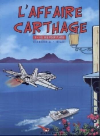 Couverture de l'album L'affaire Carthage - 2. Vol 813 pour Paris