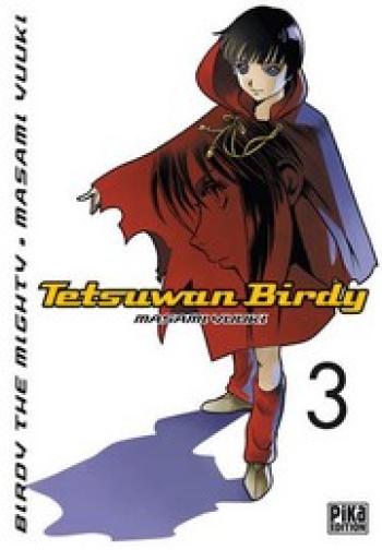 Couverture de l'album Tetsuwan birdy - 3. Tome 3