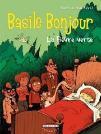Couverture de l'album Basile Bonjour - 2. La fièvre verte