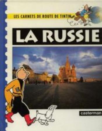 Couverture de l'album Carnets de route de Tintin - 6. La Russie