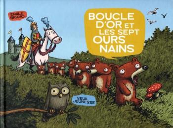 Couverture de l'album Les sept ours nains - 1. Boucle d'Or et les sept ours nains