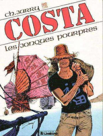 Couverture de l'album Costa - 1. Les Jonques pourpres