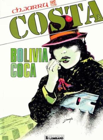 Couverture de l'album Costa - 3. Bolivia Coca