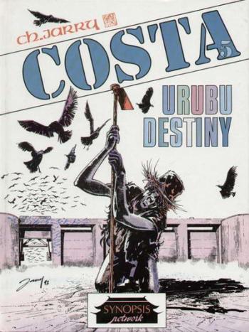 Couverture de l'album Costa - 5. Urubu Destiny