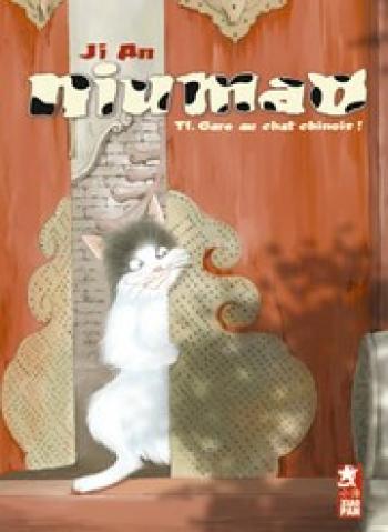 Couverture de l'album Niumao - 1. Gare au chat chinois !