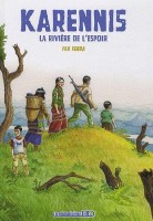 Karennis 2. La rivière de l'espoir