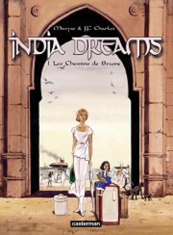 Couverture de l'album India Dreams - 1. Les Chemins de brume