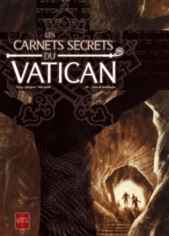 Couverture de l'album Les carnets secrets du Vatican - 3. Sous la montagne