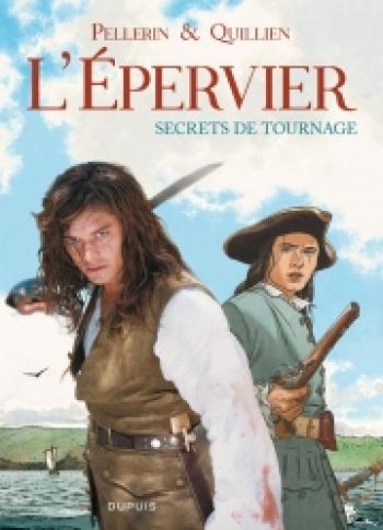 Couverture de l'album L'Épervier - HS. Secrets de tournage