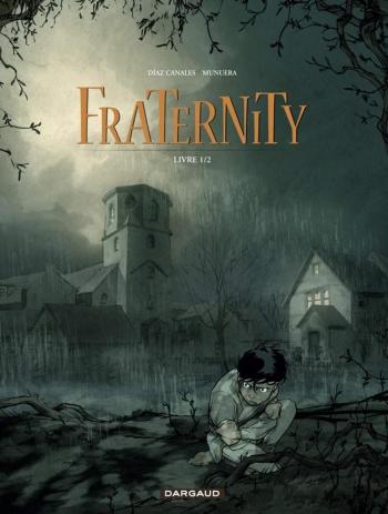 Couverture de l'album Fraternity - 1. Tome 1