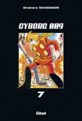 Couverture de l'album Cyborg 009 - 7. Tome 7