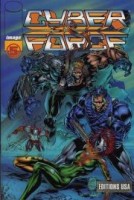 Cyber Force (Éditions USA) 5. Tome 5