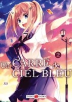 Un Carré de ciel bleu 2. Tome 2