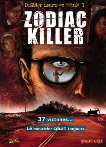 Couverture de l'album Dossier tueurs en série - 1. Zodiac Killer