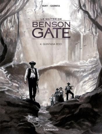 Couverture de l'album Le maître de Benson Gate - 4. Quintana Roo