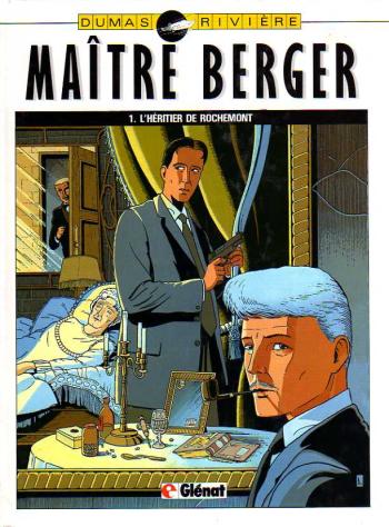 Couverture de l'album Les dossiers secrets de maître Berger - 1. L'héritier de Rochemont