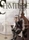 Servitude : 3. L'Adieu aux rois