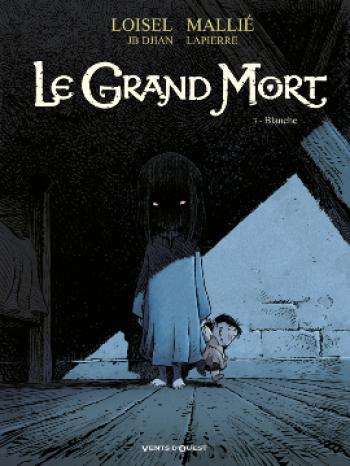 Couverture de l'album Le Grand Mort - 3. Blanche