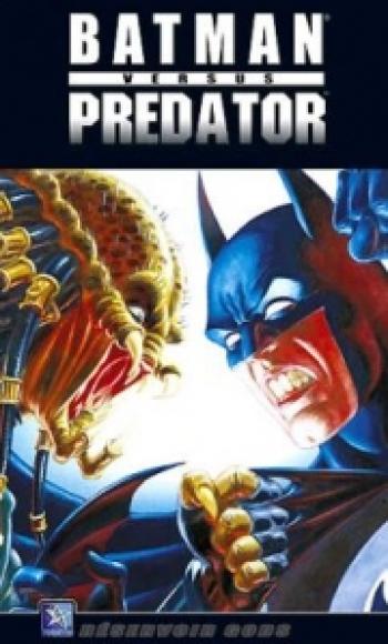 Couverture de l'album Batman versus Predator - 1. Tome 1