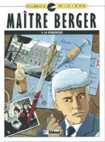 Couverture de l'album Les dossiers secrets de maître Berger - 6. La vengeresse