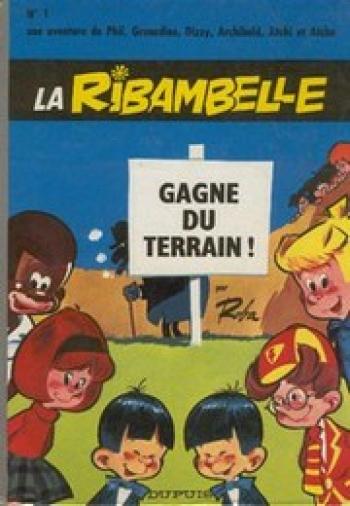 Couverture de l'album La Ribambelle - 1. La Ribambelle gagne du terrain