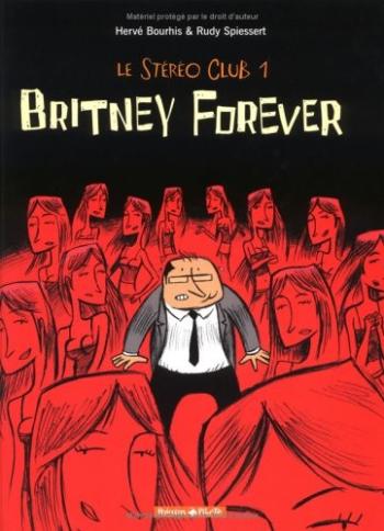 Couverture de l'album Le Stéréo Club - 1. Britney forever