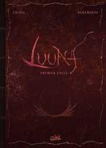 Couverture de l'album Luuna - INT. Premier Cycle - Tomes 1 à 5