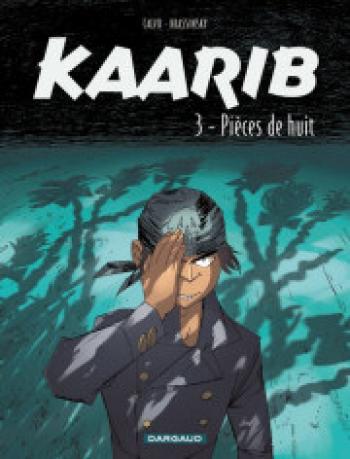 Couverture de l'album Kaarib - 3. Pièces de huit