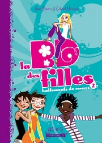 Couverture de l'album La bd des filles - 2. Battements de coeurs