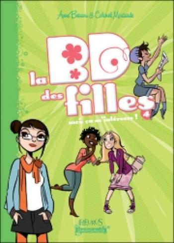 Couverture de l'album La bd des filles - 4. Moi, ça m'intéresse !