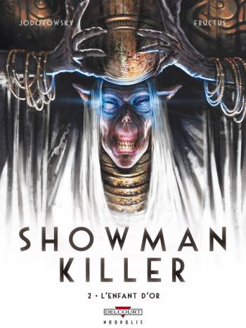 Couverture de l'album Showman killer - 2. L'Enfant d'or
