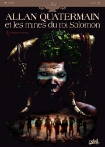 Couverture de l'album Allan Quatermain et les mines du roi Salomon - 1. L'équipée sauvage