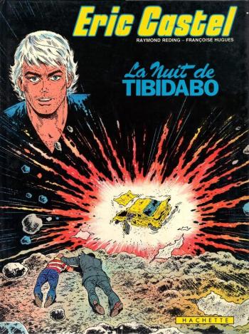 Couverture de l'album Eric Castel - 7. La nuit de Tibidabo