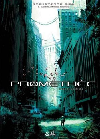 Couverture de l'album Prométhée - 4. Mantique
