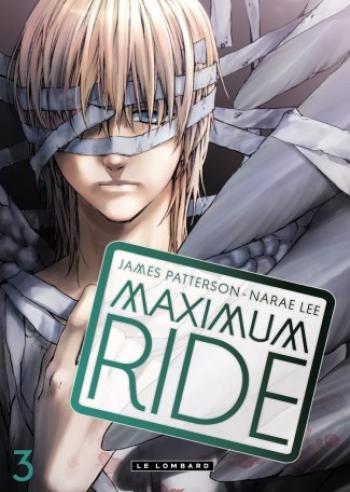 Couverture de l'album Maximum Ride - 3. Tome 3