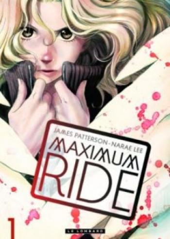 Couverture de l'album Maximum Ride - 1. Tome 1