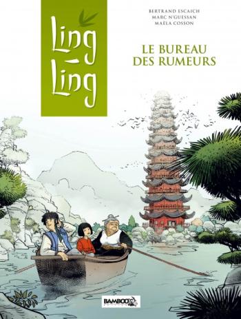 Couverture de l'album Ling Ling - 1. Le Bureau des Rumeurs