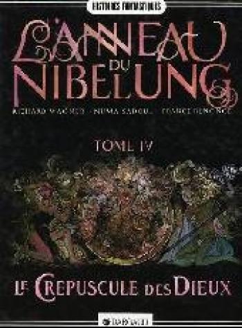 Couverture de l'album L'anneau du Nibelung - 4. La crépuscule des dieux