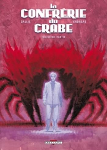 Couverture de l'album La confrérie du crabe - 3. Troisième partie