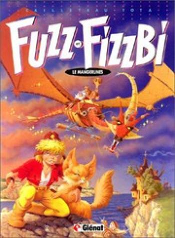 Couverture de l'album Fuzz et Fizzbi - 1. Le mangerune